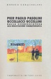 Cover of Pier Paolo Pasolini. Uccellacci e uccellini