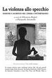 Cover of La violenza allo specchio