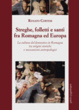 Cover of Streghe, folletti e santi fra Romagna ed Europa