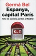 Cover of Espanya, capital París