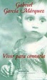Cover of Vivir para contarla