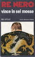 Cover of Re nero vince in sei mosse
