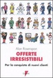 Cover of Offerte irresistibili