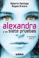 Cover of Alexandra y las siete pruebas