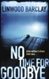 Cover of No Time for Goodbye