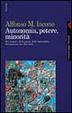 Cover of Autonomia, potere, minorità