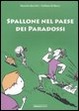Cover of Spallone nel paese dei paradossi