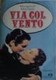 Cover of Via col vento