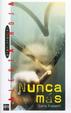 Cover of Nunca Mas/ Never Again
