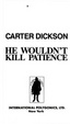 Cover of He Wouldn't Kill Patience