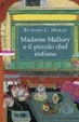Cover of Madame Mallory e il piccolo chef indiano