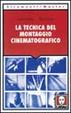 Cover of La tecnica del montaggio cinematografico