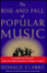 Cover of "The Rise and Fall of Popular Music"