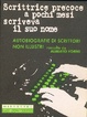 Cover of Scrittrice precoce a pochi mesi scriveva il suo nome