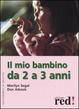 Cover of Il mio bambino da 2 a 3 anni