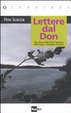 Cover of Lettere dal Don. Alla ricerca degli ultimi testimoni della tragica Campagna di Russia