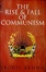 Cover of Rise and Fall of Communism