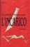 Cover of L'incarico oppure Dell'osservare di chi osserva gli osservatori