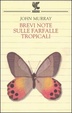 Cover of Brevi note sulle farfalle tropicali