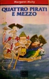 Cover of Quattro pirati e mezzo