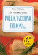 Cover of In cucina con pollo, tacchino, faraona