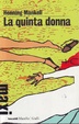 Cover of La quinta donna