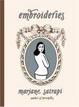 Cover of Embroideries