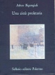 Cover of Una città proletaria
