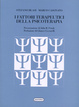 Cover of I fattori terapeutici della psicoterapia