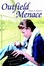 Cover of 'Outfield Menace'