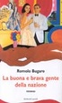 Cover of La buona e brava gente della nazione