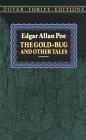 The Gold-Bug and Other Tales (Dover Thrift Editions)