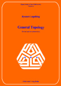 General Topology (Sigma Series in Pure Mathematics)
