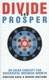 Cover of Divide and Prosper