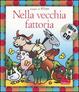 Cover of Nella vecchia fattoria