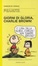 Cover of Giorni di gloria, Charlie Brown!