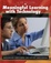 Cover of Meaningful Learning with Technology