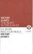 Cover of The beast in the jungle/La tigre nella giungla