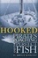 Cover of "Hooked"