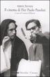 Cover of Il cinema di Pier Paolo Pasolini