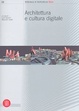 Cover of Architettura e cultura digitale