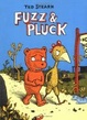 Cover of Fuzz & Pluck