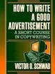 Cover of How to Write a Good Advertisement