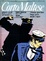 Cover of Corto Maltese [Rivista mensile di fumetti viaggi avventure]