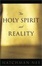 Cover of "The Holy Spirit and Reality"