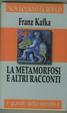 Cover of La metamorfosi e altri racconti
