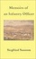 Cover of Memoirs of an Infantry Officer