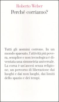 More about Perché corriamo?