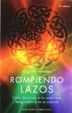 Cover of Rompiendo lazos