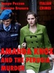 Cover of Amanda Knox and The Perugia Murder